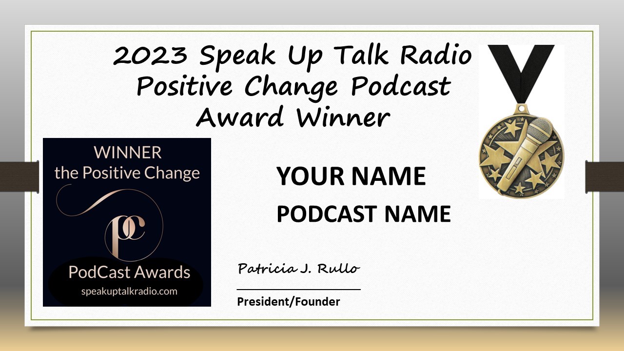 PODCAST WINNER RESOURCES SPEAK UP TALK RADIO Author & Podcast